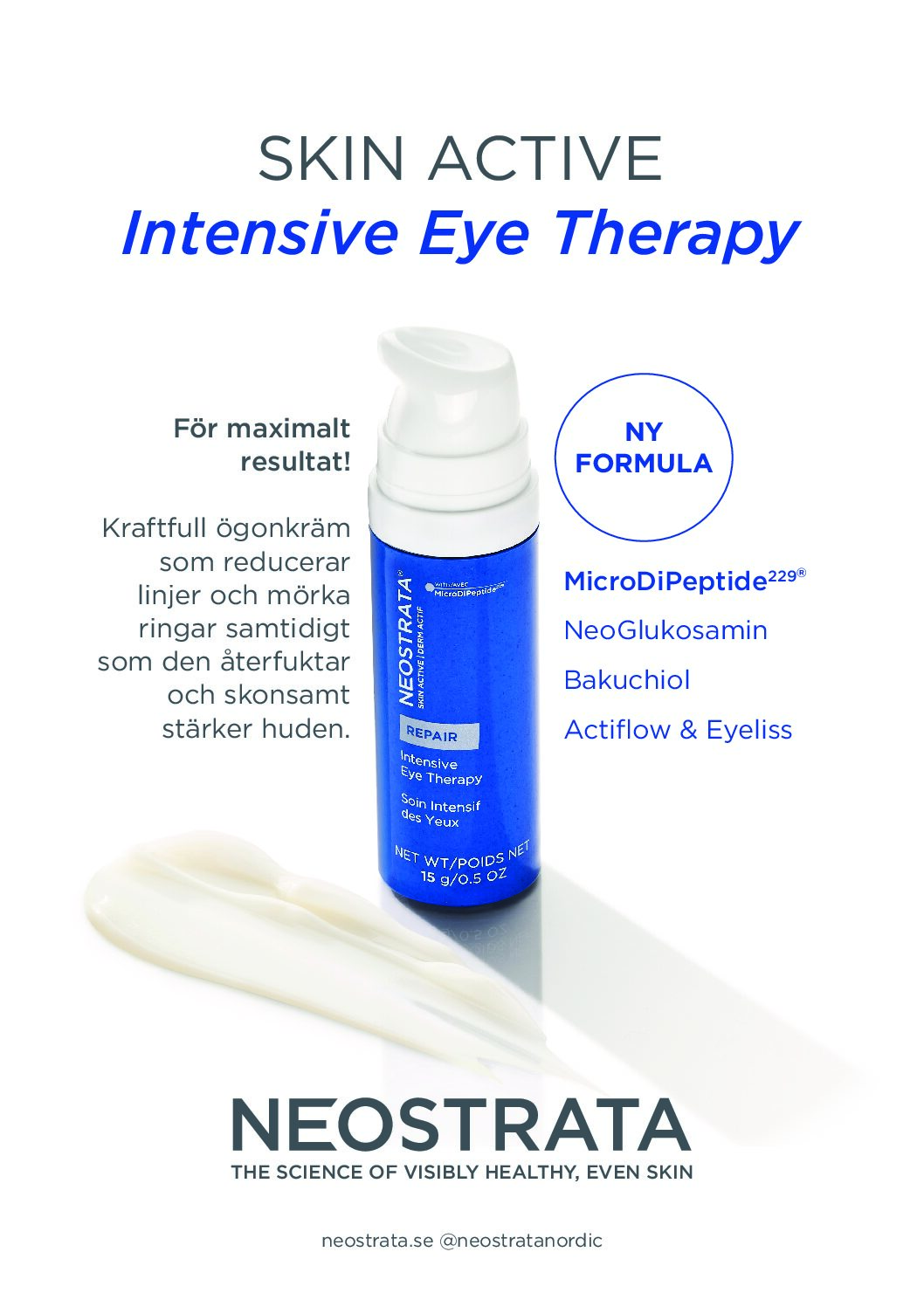A4-skylt NEOSTRATA Intensive Eye Therapy