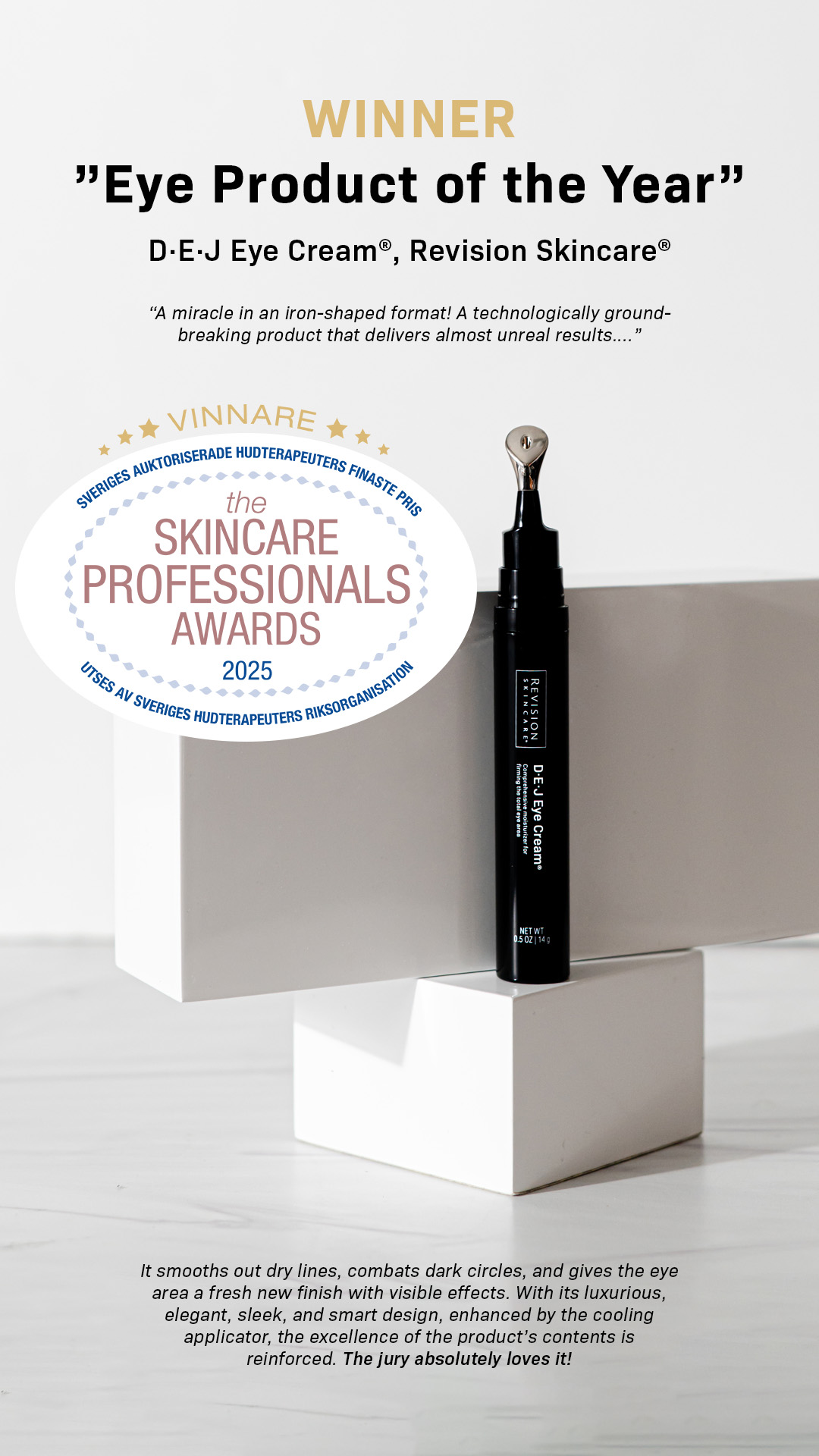 Bild till Sociala Medier Revision Skincare DEJ Eye Cream SHR Awards med citat story (engelska)