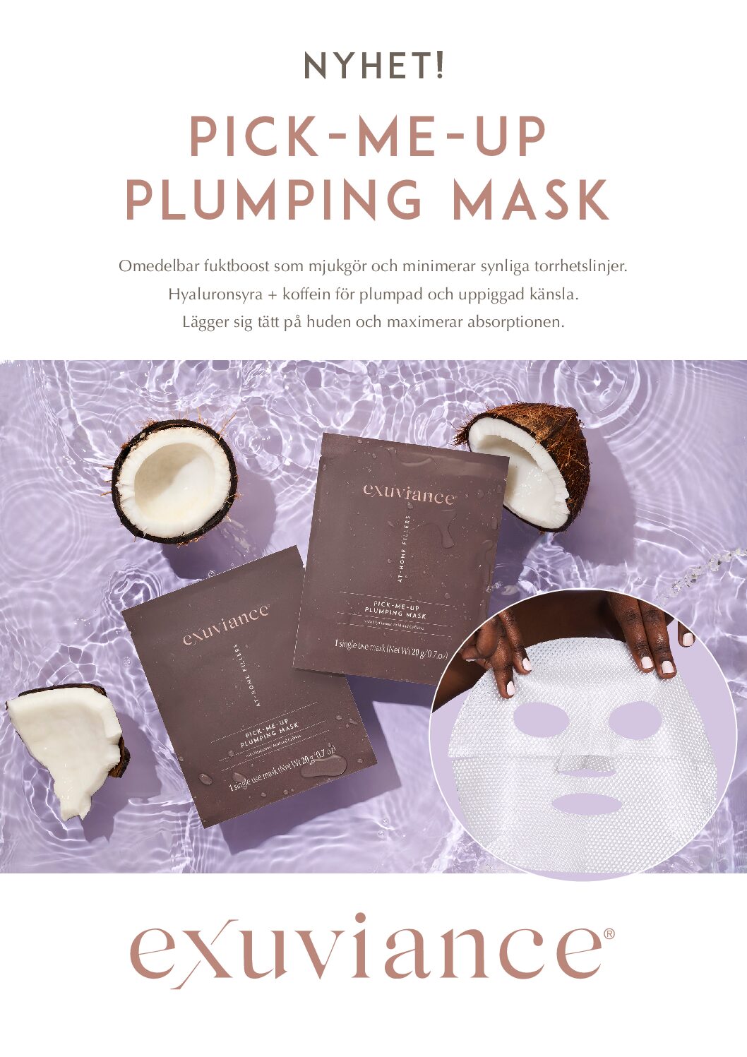 A4-skylt Exuviance Pick-Me-Up Plumping Mask